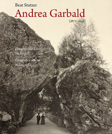 Andrea Garbald (1877&ndash;1958) - Beat Stutzer