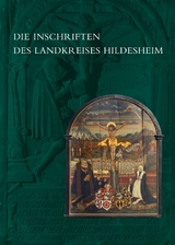 Die Inschriften des Landkreises Hildesheim - Christine Wulf