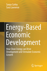 Energy-Based Economic Development - Sanya Carley, Sara Lawrence