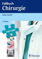 Fallbuch Chirurgie - Stefan Eisoldt
