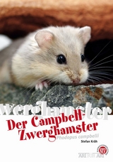 Der Campbell-Zwerghamster - Stefan Kr&auml;h