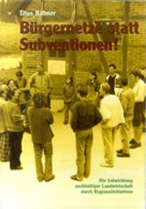 B&uuml;rgernetze statt Subventionen! - Titus Bahner