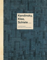 Kandinsky, Klee, Schiele ... - 