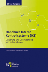 Handbuch Interne Kontrollsysteme (IKS) - Oliver Bungartz