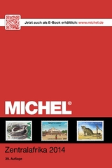 MICHEL-&Uuml;berseekatalog Zentralafrika 2014 (&Uuml;K 6/1) - 