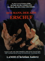 Der Mann, der AIDS erschuf - Christian Anders