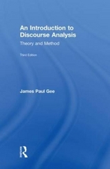 An Introduction to Discourse Analysis - Gee, James Paul