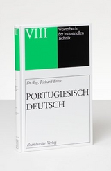 Wörterbuch der industriellen Technik - Ernst, Richard