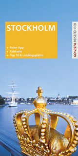 GO VISTA Plus: Reisef&uuml;hrer Stockholm - Rasso Knoller