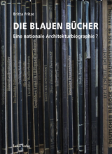 Die Blauen B&uuml;cher - Britta Fritze