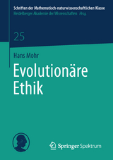 Evolution&auml;re Ethik - Hans Mohr