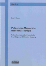 Pulsierende Magnetfeld-Resonanz-Therapie - Erich Ebner