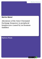 Alterations of the Sister Chromatid Exchange frequency in peripheral lymphocytes caused by an Ironman triathlon -  Marlies Meisel