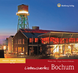 Liebenswertes Bochum - Werner Otto, J&uuml;rgen Boebers-S&uuml;&szlig;mann