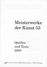 Meisterwerke der Kunst / Quellen und Texte 2005