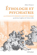 &Eacute;thologie et psychiatrie - Albert Demaret, J&eacute;r&ocirc;me Englebert, Val&eacute;rie Follet