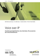 Voice over IP - Ruth Barrosso de Souza, Claudia Schertel, Peter Wedde, Silke Greve