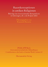 Raumkonzeptionen in antiken Religionen - 