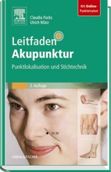 Leitfaden Akupunktur - Focks, Claudia; Hosbach, Ingolf; März, Ulrich
