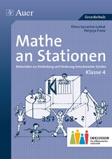 Mathe an Stationen 4 Inklusion - Elena Iaccarino-Lutkat, Patrycja Frenz