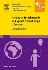 Handbuch Spracherwerb und Sprachentwicklungsst&ouml;rungen - 