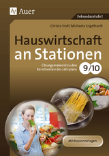 Hauswirtschaft an Stationen 9-10 - Michaela Engelhardt, Christa Troll