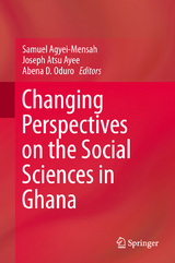 Changing Perspectives on the Social Sciences in Ghana - 