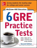 McGraw-Hill Education 6 GRE Practice Tests - Zahler, Kathy; Thomas, Christopher