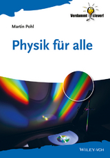 Physik f&uuml;r alle - Martin Pohl