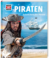 WAS IST WAS Band 71 Piraten. Schrecken der Meere - Finan, Karin