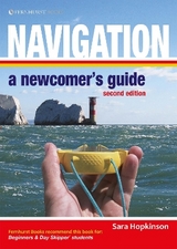Navigation: A Newcomer's Guide - Hopkinson, Sara