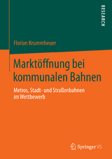 Markt&ouml;ffnung bei kommunalen Bahnen - Florian Krummheuer