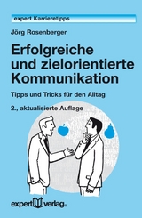 Erfolgreiche und zielorientierte Kommunikation - J&ouml;rg Rosenberger