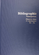 Bibliographie zur niederländischen und flämischen Malerei des siebzehnten Jahrhunderts/ A Bibliography of publications on Dutch and Flemish paintings of the seventeenth century - Eisele, Klaus