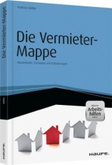 Die Vermieter-Mappe - inkl. Arbeitshilfen online - Matthias N&ouml;llke