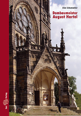 Dombaumeister August Hartel - Uwe Schumacher