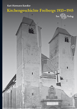 Kirchengeschichte Freibergs - Karl-Hermann Kandler