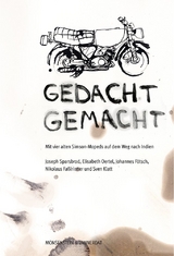 Gedacht Gemacht - Joseph Sparsbrod, Elisabeth Oertel, Johannes F&ouml;tsch, Nikolaus Fa&szlig;lrinner, Sven Klatt