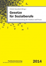 Gesetze f&uuml;r Sozialberufe - 