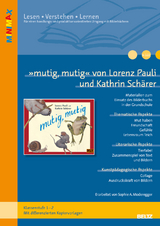 &raquo;mutig, mutig&laquo; von Lorenz Pauli und Kathrin Sch&auml;rer - Sophia A. Moderegger
