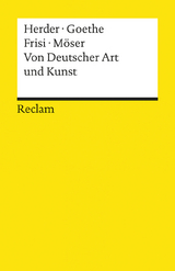 Von Deutscher Art und Kunst - Johann Gottfried Herder, Johann Wolfgang Goethe, Paolo Frisi, Justus M&ouml;ser