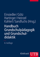 Handbuch Grundschulp&auml;dagogik und Grundschuldidaktik - 