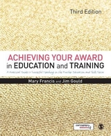 Achieving Your Award in Education and Training - Francis, Mary; Gould, Jim