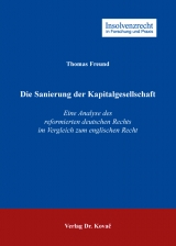 Die Sanierung der Kapitalgesellschaft - Thomas Freund