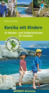 Korsika mit Kindern - Stefanie Holtkamp