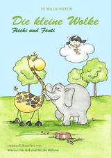 Die kleine Wolke - Flecki und Fanti - Petra Lahnstein