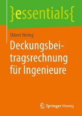 Deckungsbeitragsrechnung f&uuml;r Ingenieure - Ekbert Hering