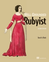 The Well-Grounded Rubyist - Black, David
