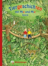 Tiergeschichten mit Mia und Mio &ndash; Band 8 - Bettina Erdmann