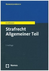 Strafrecht Allgemeiner Teil - Urs Kindh&auml;user